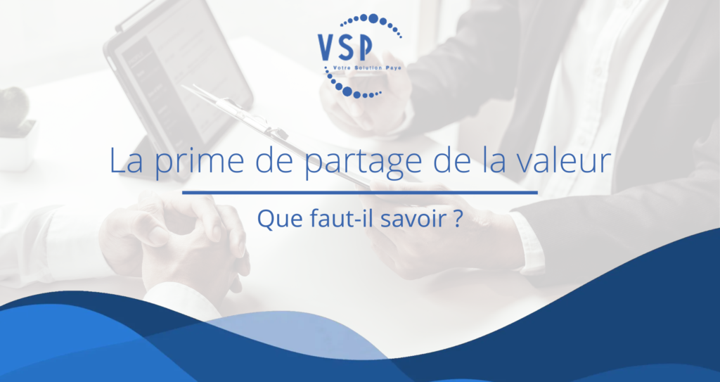 La Prime De Partage De La Valeur VSP